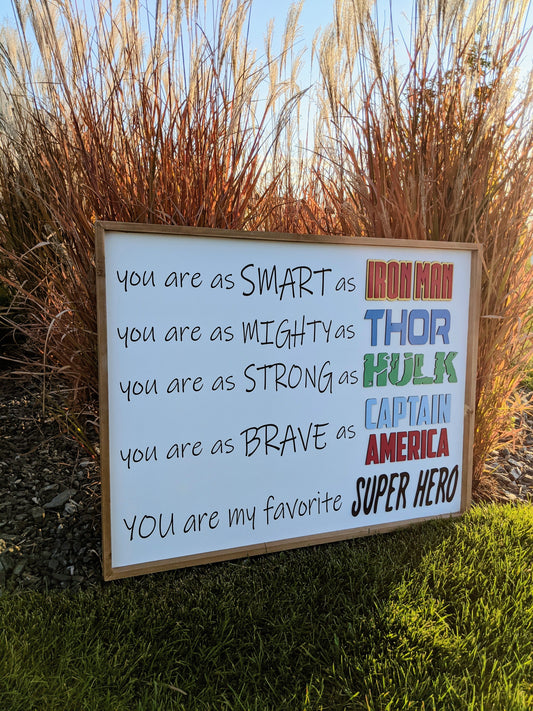 Superhero Sign